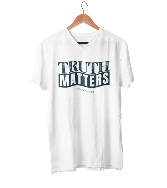 Truth Matters - Women's V-Neck T-Shirt