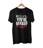 Relax, You're vaxxed - Women's V-Neck T-Shirt