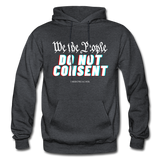 Do Not Consent - Hoodie - charcoal grey