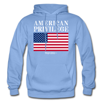 American Privilege - Adult Hoodie - carolina blue