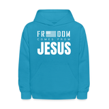 Freedom Comes From Jesus - Youth Hoodie - turquoise