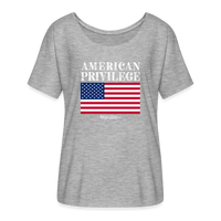 American Privilege - Women's T-Shirt - heather grey