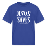 Jesus Saves - Kids' Tee - royal blue