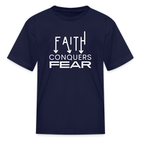 Faith Conquers Fear - Kids' Tee - navy