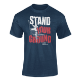 Stand Your Ground - Men's T-Shirt