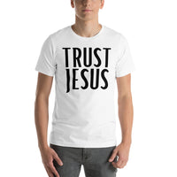 Trust Jesus - T-Shirt
