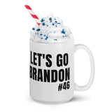 Let's Go Brandon - Coffee Mug